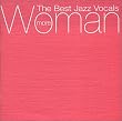 MORE WOMAN�]The Best Jazz Vocals