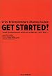 GET STARTED!�\�ނ炪�����̉�Ђ��n�߂����R