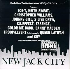 New Jack City: Music From The Motion Picture