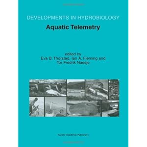 【クリックでお店のこの商品のページへ】Aquatic Telemetry (Developments in Hydrobiology) [ペーパーバック]