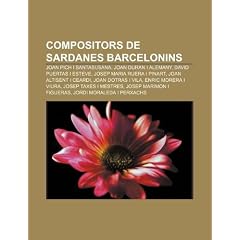 Compositors de Sardanes Barcelonins: Joan Pich I Santasusana, Joan Duran I Alemany, David Puertas I Esteve, Josep Maria Ruera I Pinart