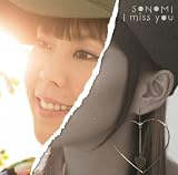 [CD]SONOMI I miss you