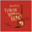 Throw Down Your Heart Tales From Acoustic Planet 3