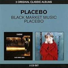 Black Market Music/Placebo