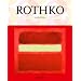 Mark Rothko: 1903-1970: Pictures As Drama (Taschen 25th Anniversary Special Edition)