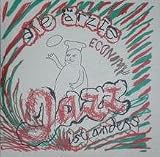 [Music] Jazz Ist Anders ECONOMY EDITION andere Texte