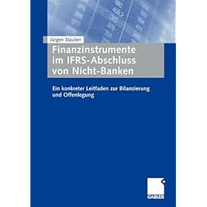 【クリックでお店のこの商品のページへ】Bilanzierung und Offenlegung von Finanzinstrumenten fuer Nicht-Banken nach IFRS [ペーパーバック]