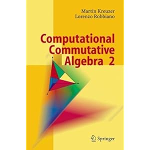 【クリックで詳細表示】Computational Commutative Algebra 2 [ハードカバー]
