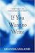 If You Want to Write