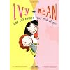 Ivy + Bean - Book2: The Ghost That Had to Go (Ivy & Bean)
