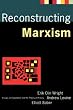 Reconstructing Marxism: Essays on the Explanation and the Theory of History