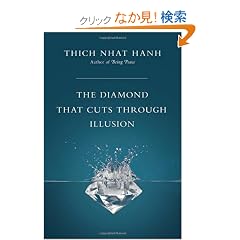 The Diamond That Cuts Through Illusion: Commentaries on the Prajnaparamita Diamond Utra