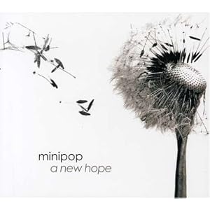minipop / a new hope