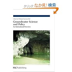 【クリックでお店のこの商品のページへ】Groundwater Science and Policy: An International Overview: Philippe Quevauviller: 洋書