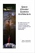 Space Elevator Systems Architecture