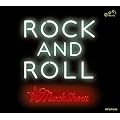 ROCK AND ROLL