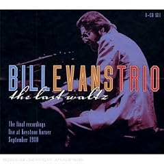 ��Last Waltz: The Final Recordings Live [Best of] Bill Evans Trio