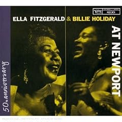 ��The Ella Fitzgerald & Billie Holiday at Newport   