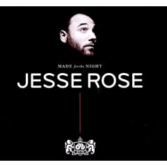 Made for the Night-Mixed By Jesse Rose