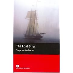 The Lost Ship: Starter (Macmillan Readers)