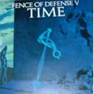 TIME FENCE OF DEFENSE V