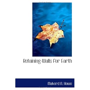 【クリックで詳細表示】Retaining-Walls for Earth [ペーパーバック]