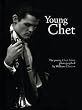Young Chet: The Young Chet Baker