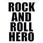 ROCK AND ROLL HERO