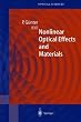 Nonlinear Optical Effects and Materials (Springer Series in Optical Sciences)