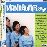 ���ꂪ�}�}�M�^�@�X�^�C��(IN MAMAGUITAR STYLE)