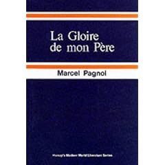 Gloire de Mon Pere (French literary texts)