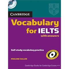 Cambridge Vocabulary for IELTS with Answers and Audio CD (Cambridge Exams Publishing)