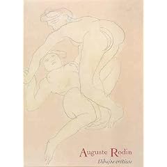 Auguste Rodin: Dibujos Eroticos - Erotic Drawings