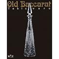 Old Baccarat Tableware (�����ΐ� Vol. 8)