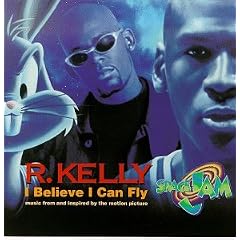 Believe I Can Fly