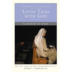 Little Talks With God (Christian Classic)