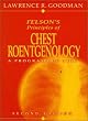 Felson's Principles of Chest Roentgenology: A Programmed Text, 2e