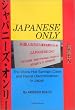JAPANESE ONLY�\The Otaru Hot Springs Case and Racial Discrimination in Japan