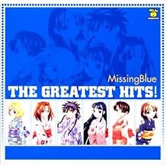 Missing Blue The Greatest Hits!