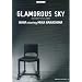GLAMOROUS SKY/NANA Starring MIKA NAKASHIMA ����n�f��uNANA�v���� (�o���h�E�s�[�X)