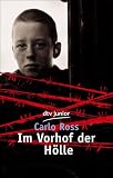 [Book] Im Vorhof der Hölle: Ein Buch gegen das Vergessen