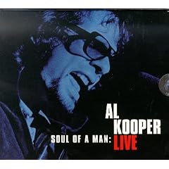 Soul of a Man: Al Kooper Live