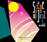 [CD]Scene of Jazz featuring たなかりか Delights of Seasons-