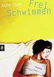 [B&uuml;cher] Frei Schwimmen. cbt