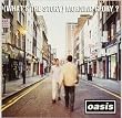 (What's the Story) Morning Glory