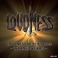 LOUDNESS BEST TRACKS-WARNER YEARS-