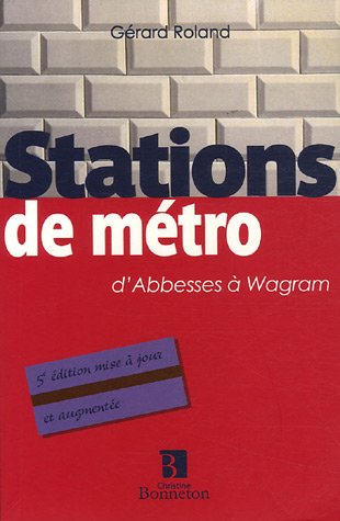  Stations de métro : D'Abbesses à Wagram