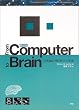 From computer to brain�\�|���