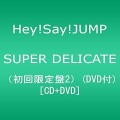 SUPER DELICATE(��������2)(DVD�t)