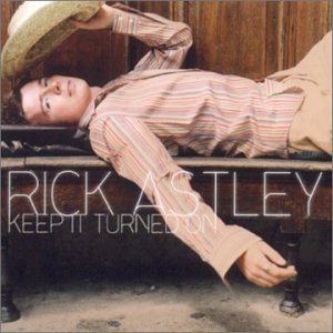 Rick Astley - Keep It Turned On - POLYGRAM